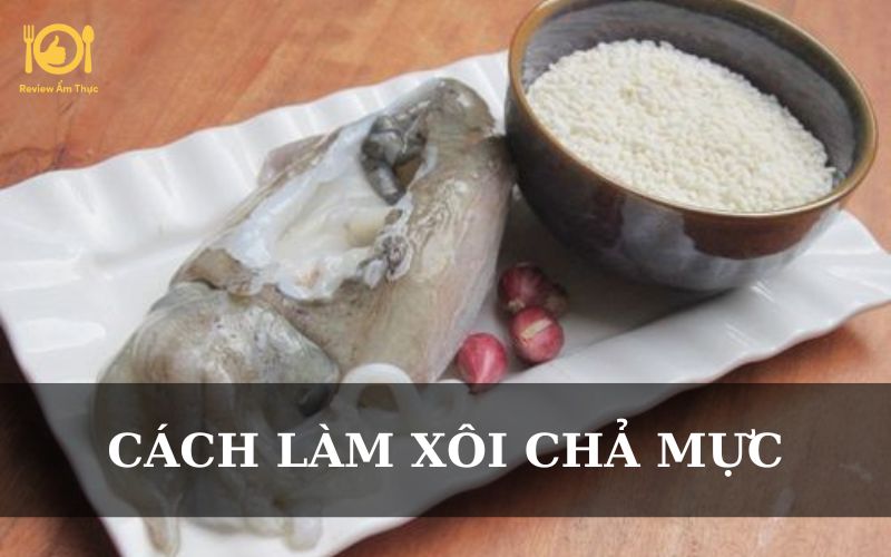 xôi chả mực