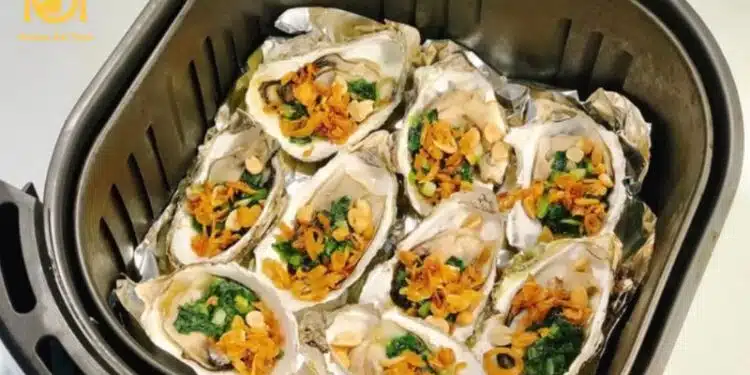 Cách làm hàu nướng trứng cút bằng nồi chiên không dầu đơn giản 6 Cách làm hàu nướng trứng cút bằng nồi chiên không dầu đơn giản